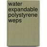 Water expandable polystyrene WEPS by E.A. Snijders