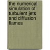 The numerical simulation of turbulent jets and diffusion flames door R. Luppes