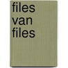 Files van Files door O.J. Boxma
