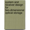 System and receiver design for two-dimensional optical storage door A.H.J. Immink