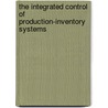 The integrated control of production-inventory systems by P.L.M. Van Nyen