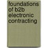 Foundations of B2B electronic contracting