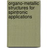 Organo-metallic structures for spintronic applications door M.V. Tiba