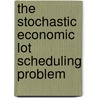 The stochastic economic lot scheduling problem by I.J.B.F. Adan