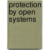 Protection by open systems by S. Kapora