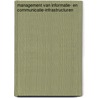Management van informatie- en communicatie-infrastructuren door R.P.H.M. Matthysse