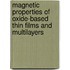 Magnetic properties of oxide-based thin films and multilayers