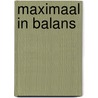 Maximaal in balans by S.G. Oei