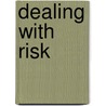Dealing with risk door Howard Margolis