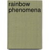Rainbow phenomena door J.P. Beeck