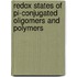 Redox states of pi-conjugated oligomers and polymers
