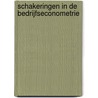 Schakeringen in de bedrijfseconometrie by T.M.A. Bemelmans