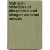High-spin molecules of phosphorus and nitrogen-centered radicals door M.M. Wienk