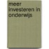 Meer investeren in onderwijs