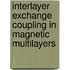 Interlayer exchange coupling in magnetic multilayers