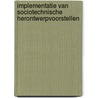 Implementatie van sociotechnische herontwerpvoorstellen by R.J.H. van de Kuil