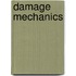 Damage mechanics