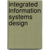 Integrated information systems design by P.A.C. Verkoulen