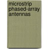 Microstrip phased-array antennas door A.B. Smolders