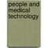 People and medical technology