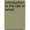 Introduction to the Law of Israel door Shapira, Amos