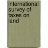International survey of taxes on land door Youngman