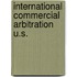 International commercial arbitration u.s.