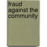 Fraud against the community door Vervaele