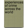 Experiences of crime across the world door Dyk