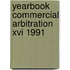 Yearbook commercial arbitration xvi 1991