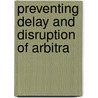 Preventing delay and disruption of arbitra door Yehudah Berg