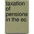 Taxation of pensions in the ec