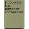 Introduction law european communities by Kapteyn