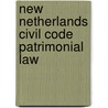 New Netherlands Civil Code Patrimonial Law door Onbekend