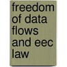 Freedom of data flows and eec law door Onbekend