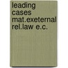 Leading cases mat.exeternal rel.law e.c. door Volker