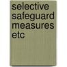 Selective safeguard measures etc door Bronckers