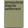Extrajudicial dispute settlement door Schmitthoff