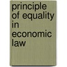 Principle of equality in economic law door Onbekend