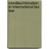 Nondiscrimination in international tax law