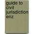 Guide to civil jurisdiction enz