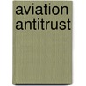 Aviation antitrust door Roger Barlow