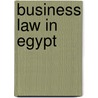 Business law in egypt by Gill Davies