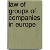 Law of groups of companies in europe door Lutter