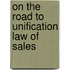 On the road to unification law of sales