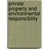 Private Property and Environmental Responsibility