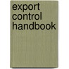 Export Control Handbook by Auban