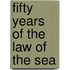 Fifty Years of the Law of the Sea