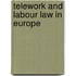 Telework and Labour Law in Europe
