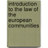 Introduction to the law of the European Communities